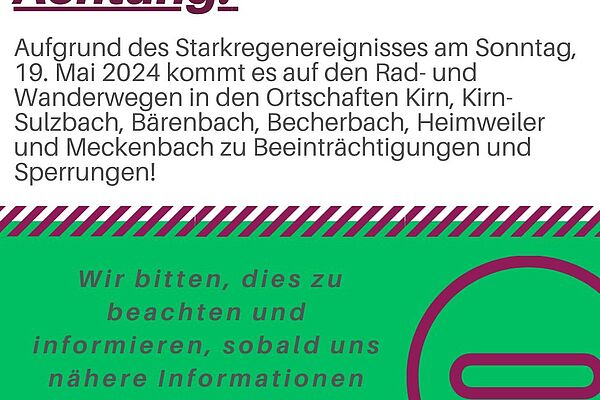 Hinweisschild Beeinträchtigung von Wanderwegen wegen Starkregen